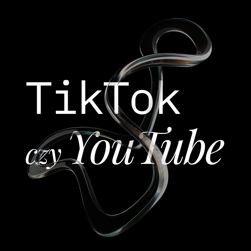 KAVA Tik Tok czy You Tube na co postawić w komunikacji grafika blog